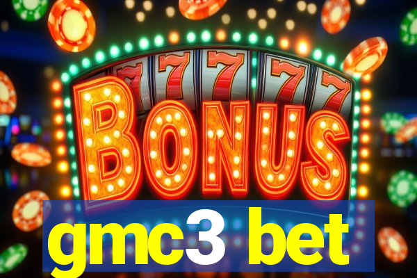 gmc3 bet